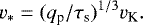 \begin{equation*} v_{\ast} = (q_{\textrm{p}} / \tau_{\textrm{s}})^{1/3} v_{\textrm{K}}.\end{equation*}