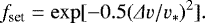 \begin{equation*} f_{\textrm{set}} = \exp[ -0.5({{\Delta}} v/v_{\ast})^{2} ]. \end{equation*}