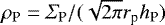 $\rho_{\textrm{P}} = \Sigma_{\textrm{P}}/( \sqrt{2 \pi}r_{\textrm{p}} h_{\textrm{P}})$