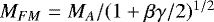Mathematical equation: $M_{FM}=M_A/(1+\beta\gamma/2)^{1/2}$