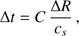 Mathematical equation: $$ \mathrm\Delta t=C\frac{\mathrm\Delta R}{c_s}, $$