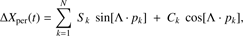 Mathematical equation: $$ \mathrm\Delta X_\mathrm{per}{(t)=}\overset N{\underset{k=1}{\mathrm\Sigma}}S_k\sin{\lbrack\mathrm\Lambda·p_k\rbrack}+C_k\cos{\lbrack\mathrm\Lambda·p_k\rbrack,} $$