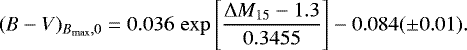 \begin{equation*} (B-V)_{B_{\mathrm{max}},0}=0.036\,\exp\left[\frac{\mathrm{\Delta} M_{15}-1.3}{0.3455}\right]-0.084 (\pm0.01).\end{equation*}