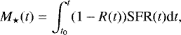 \begin{equation*} M_{\star}(t) = \int_{t_0}^{t} (1-R(t)) \textrm{SFR}(t) \textrm{d}t ,\end{equation*}