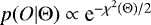 $p(O|{\mathrm{\Theta}}) \propto {\textrm{e}}^{-\chi^2({\mathrm{\Theta}}) / 2}$