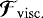 Mathematical equation: $\vec{\mathcal{F}}_{\mathrm{visc.}}$