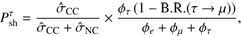$$ P_\mathrm{sh}^\tau=\frac{{\widehat\sigma}_\mathrm{CC}}{{\widehat\sigma}_\mathrm{CC}+{\widehat\sigma}_\mathrm{NC}}\times\frac{\phi_\tau{(1-\mathrm B.\mathrm R.{(\tau\rightarrow\mu)})}}{\phi_e+\phi_\mu+\phi_\tau}, $$