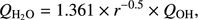 $$ Q_{{\mathrm H}_2\mathrm O}=1.361\times r^{-0.5}\times Q_\mathrm{OH}, $$