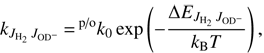Mathematical equation: $$ \textstyle k_{J_{{\mathrm H}_2}\;J_{\mathrm{OD}^-}}=^{\mathrm p/\mathrm o}k_0\exp{\left(-\frac{\mathrm\Delta E_{J_{{\mathrm H}_2}\;J_{\mathrm{OD}^-}}}{k_\mathrm BT}\right)}, $$