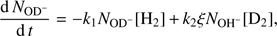 Mathematical equation: $$ \frac{\mathrm dN_{\mathrm{OD}^-}}{\mathrm dt}=-k_1N_{\mathrm{OD}^-}{\lbrack{\mathrm H}_2\rbrack}+k_2\xi N_{\mathrm{OH}^-}{\lbrack{\mathrm D}_2\rbrack}, $$