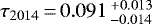 $\tau_{\mathrm{2014}}\,{=}\,0.091\,^{+0.013}_{-0.014}$