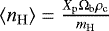 $\langle n_{\mathrm{H}} \rangle = \frac{X_{\mathrm{p}}\mathrm{\Omega}_{\mathrm{b}}\rho_{\mathrm{c}}}{m_{\mathrm{H}}}$