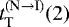 $t_{\textnormal{T}}^{(\textnormal{N} \rightarrow \textnormal{I})}(2)$