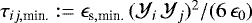 $\tau_{i j, \textnormal{min.}} := \epsilon_{\textnormal{s}, \textnormal{min.}} \, (\mathcal{Y}_i \, \mathcal{Y}_j)^2/(6 \, \epsilon_0)$
