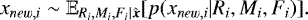 \begin{equation*} x_{new,i} \sim \mathbb{E}_{R_i,M_i,F_i|\hat{\boldsymbol{x}}} [p(x_{new,i}|R_i,M_i,F_i)]. \end{equation*}