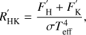 Mathematical equation: $$ {{{R}'}_{\text{HK}}}=\frac{{{{{F}'}}_{\text{H}}}+{{{{F}'}}_{\text{K}}}}{\sigma T_{_{\text{eff}}}^{4}}, $$