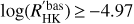 Mathematical equation: $ \log \left( {R}'_{\text{HK}}^{\text{bas}} \right)\ge -4.97\ $