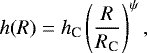 Mathematical equation: \begin{equation*} h(R)=h_{\textrm{C}} \left(\frac{R}{R_{\textrm{C}}}\right)^{\psi} , \end{equation*}
