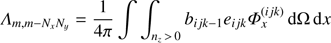 Mathematical equation: $ {\Lambda _{m, m - {N_x}{N_y}}} = \frac{1}{{4\pi }}\int {\int_{{n_z}{\kern 1pt} > {\kern 1pt} 0} {{b_{ijk - 1}}} } {e_{ijk}}\Phi _x^{(ijk)}{\mkern 1mu} {\rm{d}}\Omega {\mkern 1mu} {\rm{d}}x $