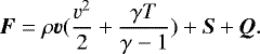 Mathematical equation: \begin{equation*} \vec{F} = \rho \vec{v} (\frac{v^{2}}{2}+\frac{\gamma T}{\gamma - 1}) + \vec{S} + \vec{Q} .\end{equation*}