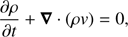 Mathematical equation: $$ \frac{\partial\rho}{\partial t}+\boldsymbol\nabla\cdot{(\rho v)}=0, $$