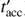 $ t_\text{acc}^' $