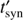 $ t_\text{syn}^' $