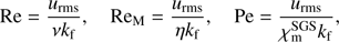 Mathematical equation: $$ \begin{array}{ccc}\text{Re=}\frac{\mu_\text{rms}}{vk}_{\text f},&{\text{Re}}_\mathrm M=\frac{\mu_\text{rms}}{\eta k}_{\text f},&\text{Pe=}\frac{\mu_\text{rms}}{\chi_\mathrm m^\text{SGS}}k_{\text f}\end{array}, $$