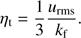 Mathematical equation: $$ \eta_{\text t}=\frac13\frac{\mu_\text{rms}}{k}_{\text f}. $$