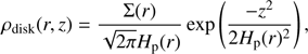 Mathematical equation: $$ \rho_\text{disk}{(r,z)}=\frac{\mathrm\Sigma{(r)}}{\sqrt{2\pi}H_\mathrm p{(r)}}\exp{\left(\frac{-z^2}{2H_\mathrm p{(r)}^2}\right)}, $$