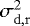 Mathematical equation: $\sigma_{\mathrm{d,r}}^2$