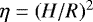 Mathematical equation: $\eta = (H/R)^2$