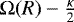 $\mathrm{\Omega}(R)- \frac{\kappa}{2}$