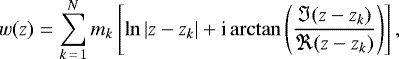 Mathematical equation: \begin{eqnarray*}w(z) &=& \sum\limits_{k\,=\,1}^N m_k \left[\ln\vert z-z_k\vert + \textrm{i} \arctan \left(\frac{\Im(z-z_k)}{\Re(z-z_k)}\right)\right] ,\end{eqnarray*}