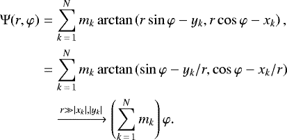 Mathematical equation: \begin{eqnarray*}\nonumber \mathrm\Psi(r,\varphi) &=& \sum_{k\,=\,1}^N m_k \arctan \left(r \sin\varphi - y_k, r \cos\varphi - x_k\right) ,\\* &=& \sum_{k\,=\,1}^N m_k \arctan \left(\sin\varphi - y_k/r, \cos\varphi - x_k/r\right) \\ \nonumber & & \xrightarrow{r \gg \vert{x_k}\vert,\vert{y_k}\vert } \left(\sum_{k\,=\,1}^N m_k\right) \varphi. \end{eqnarray*}