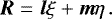 Mathematical equation: \begin{equation*}{\boldsymbol{R}} = {\boldsymbol{l}}\xi + {\boldsymbol{m}}\eta\, . \end{equation*}