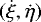 Mathematical equation: $(\dot{\xi},\dot{\eta})$