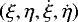Mathematical equation: $(\xi,\eta,\dot{\xi},\dot{\eta})$