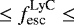 Mathematical equation: $ \leq f^{\textrm{LyC}}_{\textrm{esc}} \leq $