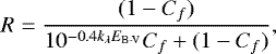 Mathematical equation: \begin{equation*} R=\frac{(1-C_f)}{10^{-0.4 k_{\lambda} E_{\textrm{B-V}}} C_f + (1-C_f)},\end{equation*}