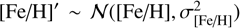 Mathematical equation: $ {\lbrack\text{Fe/H}\rbrack}'\;\sim\;\mathcal N{({\lbrack\text{Fe/H}\rbrack},\sigma_{\lbrack\text{Fe/H}\rbrack}^2)} $