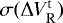 $\sigma(\mathrm{\Delta} V_{\mathrm{R}}^{\mathrm{t}})$
