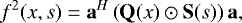 Mathematical equation: \begin{equation*} f^2(x,s) = \mathbf{a}^{H} \left( \mathbf{Q}(x) \odot \mathbf{S}(s) \right) \mathbf{a}, \vspace*{-3pt}\end{equation*}