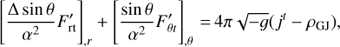 Mathematical equation: $ \begin{equation} \left[\frac{\Delta \sin\theta}{\alpha^2} F^\prime_{\rm {rt}}\right]_{,r} +\left[\frac{\sin\theta}{\alpha^2} F^\prime_{\theta t}\right]_{,\theta} \,{=}\,4\pi\sqrt{-g}(j^{t}-\rho_{\rm {GJ}}),\\ \end{equation} $