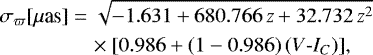Mathematical equation: \begin{align*} \sigma_{\varpi} \text{[$\mu$as]} &= \sqrt{-1.631 + 680.766 \, z + 32.732 \, z^2} \nonumber \\ &\quad\times [0.986 +\left(1-0.986\right)\left(V\text{-}I_C\right)],\end{align*}
