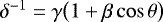 Mathematical equation: $\delta^{-1}= \gamma \big( 1 + \beta \cos \theta \big)$