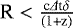 Mathematical equation: $\textrm{R} < \frac{\textrm{c} \Delta {\textrm{t}} \delta}{(\textrm{1+z})}$