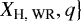 $\left. X_{\text{H, WR}}, q \right\}$