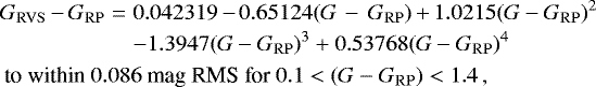 Mathematical equation: \begin{eqnarray*} \ensuremath{G_{\mathrm{RVS}}}{\,-\,}\ensuremath{G_{\mathrm{RP}}} &{=}& 0.042319 {\,-\,} 0.65124(G\,-\,\ensuremath{G_{\mathrm{RP}}}) {\,+\,} 1.0215(G-\ensuremath{G_{\mathrm{RP}}})^2\nonumber\\ &&-1.3947 (G-\ensuremath{G_{\mathrm{RP}}})^3 + 0.53768(G-\ensuremath{G_{\mathrm{RP}}})^4 \nonumber\\ &&\hspace*{-57pt}\text{to within }0.086\text{ mag RMS for }0.1<(G-\ensuremath{G_{\mathrm{RP}}})<1.4\,, \end{eqnarray*}