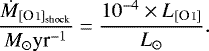 Mathematical equation: \begin{equation*} \frac{\dot{M}_{[\ion{O}{i}]_{\textrm{shock}}}}{ M_{\odot} \textrm{yr}^{-1}}= \frac{10^{-4} \times L_{[\ion{O}{i}]} }{ L_{\odot}}.\end{equation*}